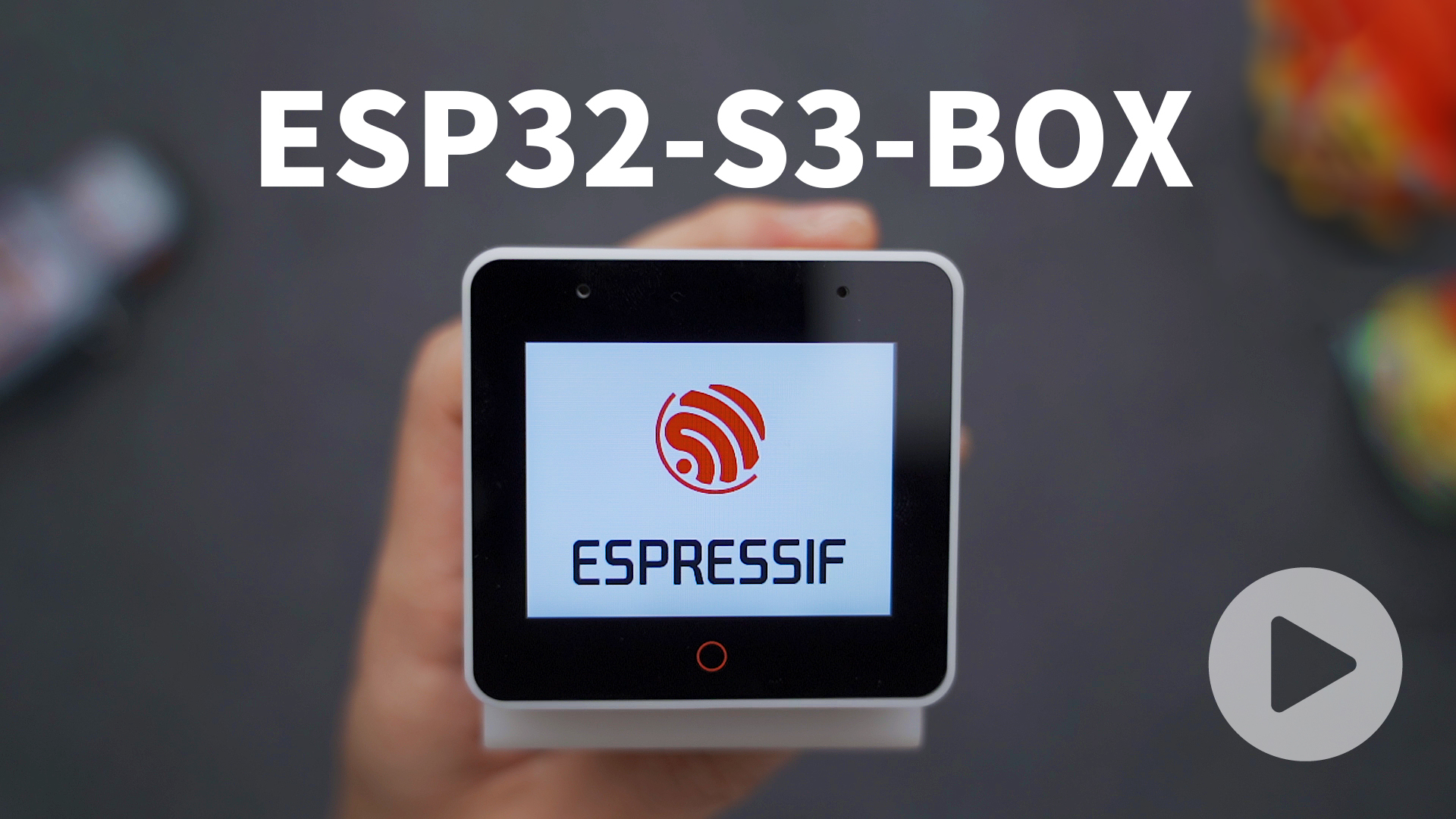 乐鑫 ESP32S3BOX 让全屋智能一呼百应 乐鑫科技